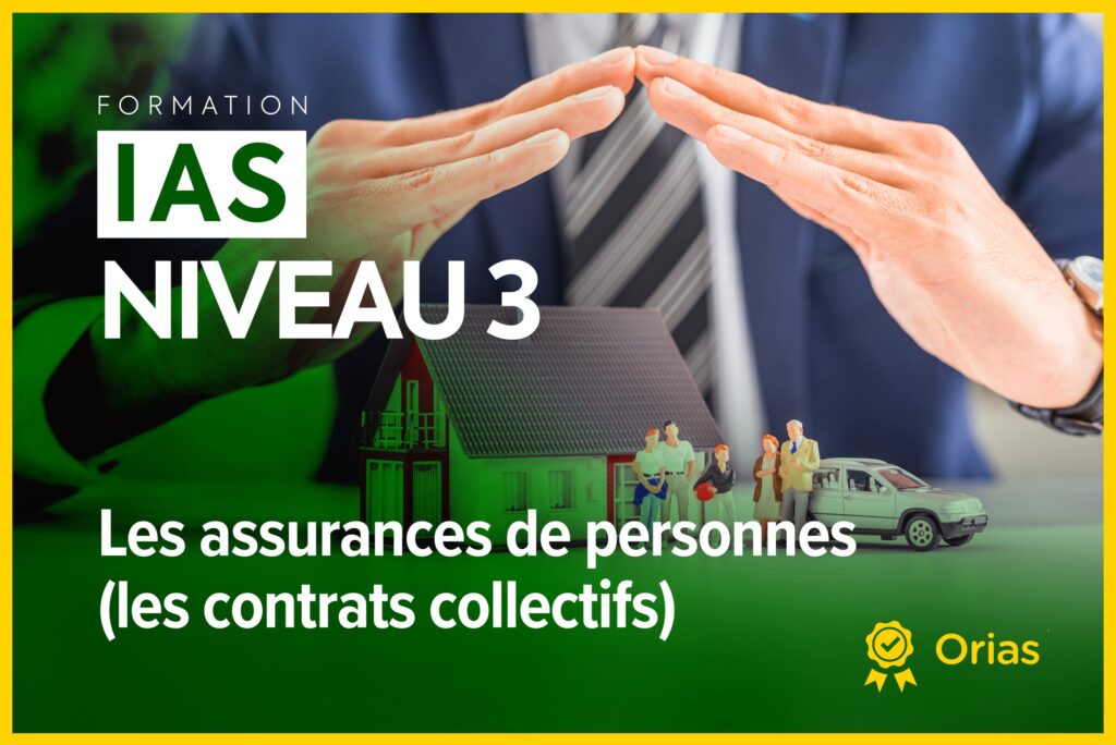 IAS Niveau 3 - Les assurances de personnes (les contrats collectifs)
