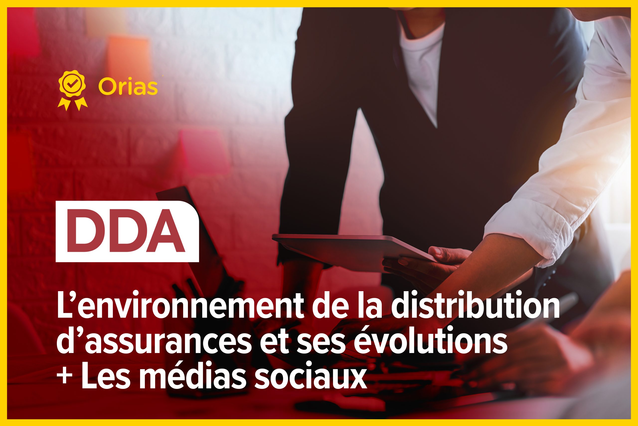 L&rsquo;environnement de la distribution d&rsquo;assurances et ses évolutions + Les médias sociaux