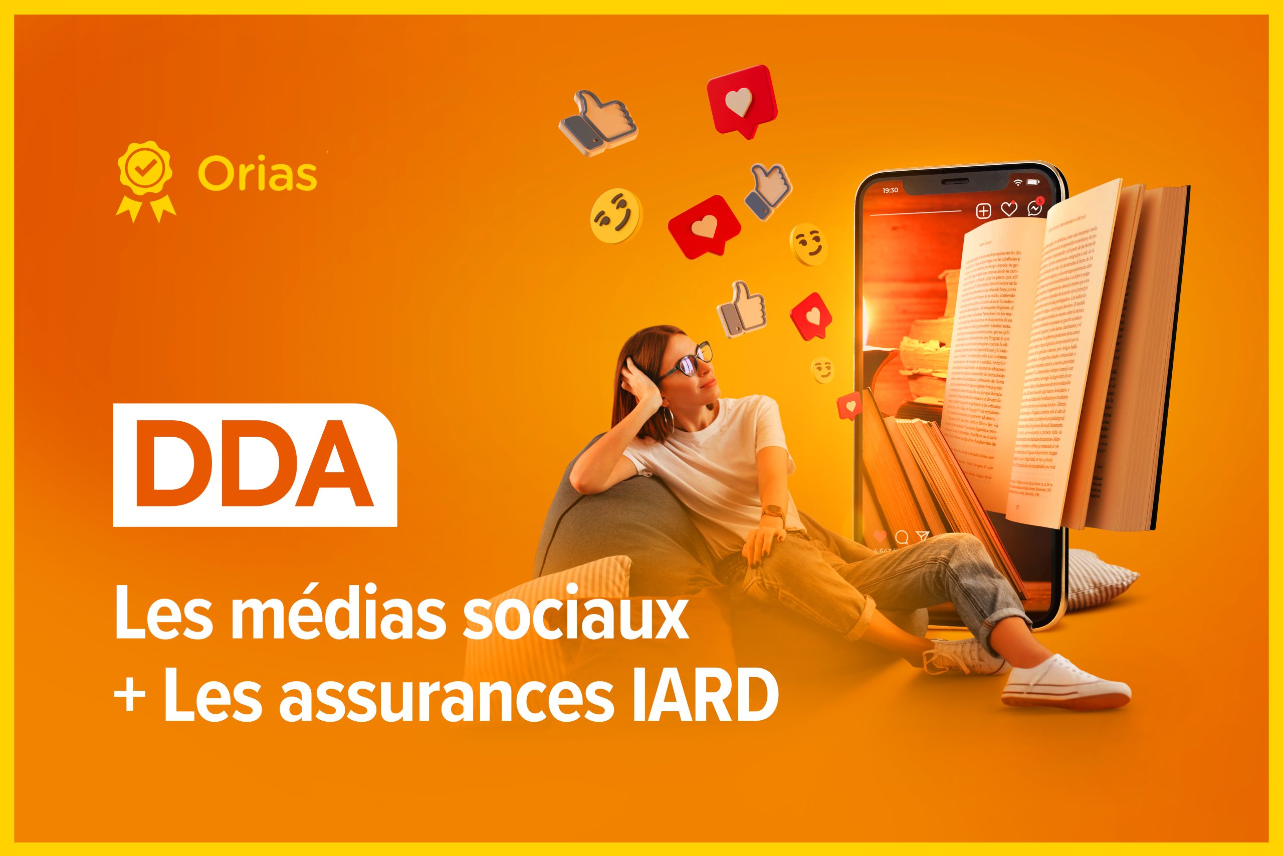 Les médias sociaux + Les assurances IARD